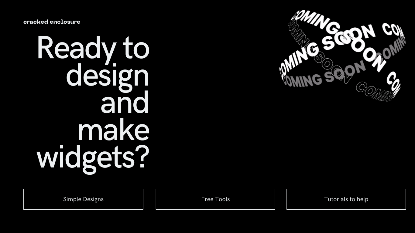 Ready to design and make widgets?